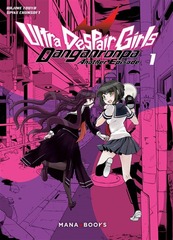 DANGANRONPA – ANOTHER EPISODE: ULTRA DESPAIR GIRLS T.01