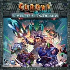 CLANK IN SPACE CYBER STATION 11