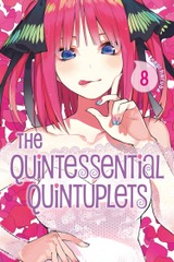 QUINTESSENTIAL QUINTUPLETS (THE) (EN) T.08