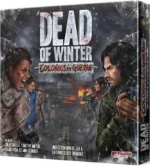 DEAD OF WINTER COLONIES EN GUERRE