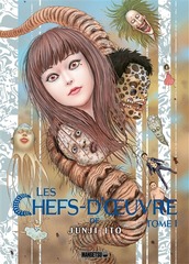 CHEFS-D’OEUVRE DE JUNJI ITO (LES) T.01