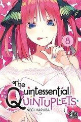 QUINTESSENTIAL QUINTUPLETS (THE) T.08