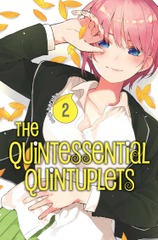 QUINTESSENTIAL QUINTUPLETS (THE) (EN) T.02