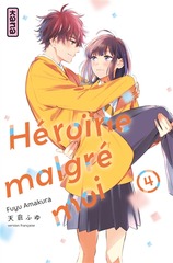 HEROINE MALGRE MOI T.04