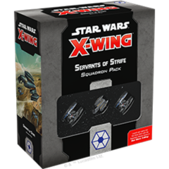 Star Wars X-Wing 2.0: Servants of Strife