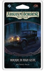 ARKHAM HORROR LCG HORROR IN HIGH GEARS