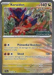 Koraidon - 119/162 (European Promo) - Temporal Forces