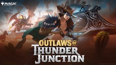 April 27th 4pm Outlaws Of Thunder Junction Booster Draft