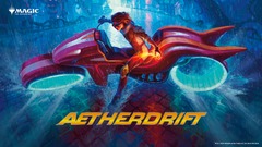 Feb 8th Noon Aetherdrift Prerelease