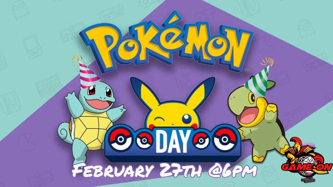 Game On Pokémon Day Celebration! 2/27