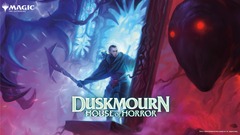 October 5th 4pm Duskmourn: House of Horror Booster Draft