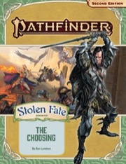 Pathfinder Adventure Path #190: The Choosing