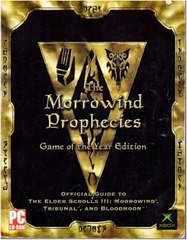 The Morrowind Prophecies: Game of Year Edition Official Strategy Guide PC XBOX