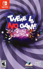 There is no Game: Wrong Dimension