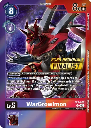 WarGrowlmon  - EX3-062 - (2023 Regionals Finalist)