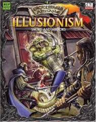 DND 3&3.5 - ENCYCLOPAEDIA ARCANE : ILLUSIONISM SMOKE AND MIRRORS - ENGLISH