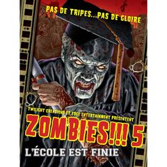 Zombies!!! 5: L'Ecole est finie