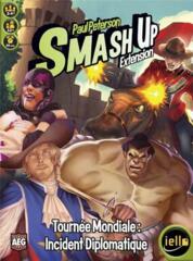 SMASH UP - TOURNÉE MONDIALE - INCIDENT DIPLOMATIQUE (FRANÇAIS)