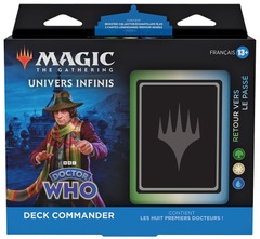 Universes Beyond - Doctor Who Commander Deck - RETOUR VERS LE PASSÉ (FRANÇAIS)