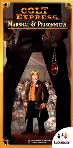 COLT EXPRESS - MARSHAL & PRISONNIERS (FRENCH)