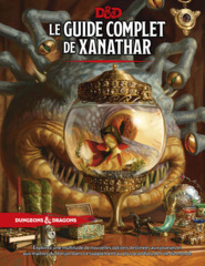 D&D - 5E - LE GUIDE COMPLET DE XANATHAR (FRANÇAIS)