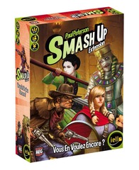 SMASH UP - VOUS EN VOULEZ ENCORE ? (FRANÇAIS)