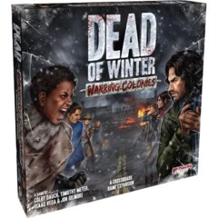 DEAD OF WINTER: WARRING COLONIES