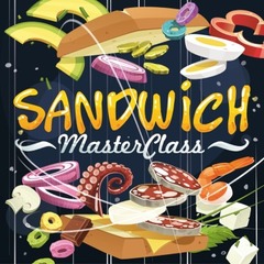 SANDWICH MASTERCLASS (FRENCH)