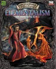 DND 3&3.5 - ENCYCLOPAEDIA ARCANE : ELEMENTALISM THE PRIMORDIAL FORCE - ENGLISH