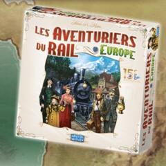 AVENTURIERS DU RAIL  -  EUROPE - ÉDITION 15E ANNIVERSAIRE