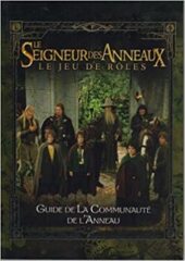 LOTR - GUIDE DE LA COMMUNAUTÉ DE L'ANNEAU - FRANCAIS