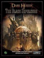 DARK HERESY: THE BLACK SEPULCHIRE