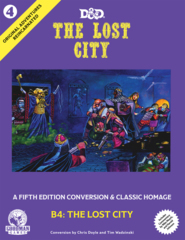 D&D B4 The Lost City 5th Edition Conversion