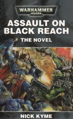Assault on Black Reach: The Novel