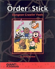 The Order of the Stick Volume I - Dungeon Crawlin' Fools