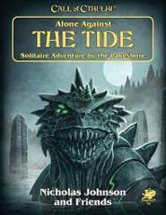 Call of Cthulhu : Alone Against the Tide