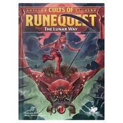 Runequest: Cults of Runequest - The Lunar War