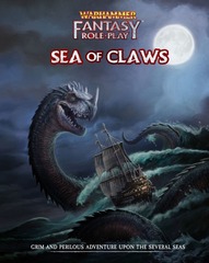 Warhammer Fantasy Role-Play: Sea of Claws