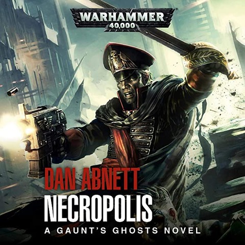 Warhammer 40,000 - Necropolis (HC) By Dan Abnett
