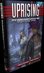 Uprising - The Dystopian Universe Roleplaying Game