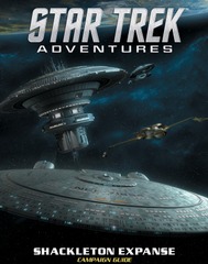 Star Trek Adventures - Shackleton Expanse Campaign Guide