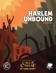 Call of Cthulhu : Harlem Unbound 2nd Edition