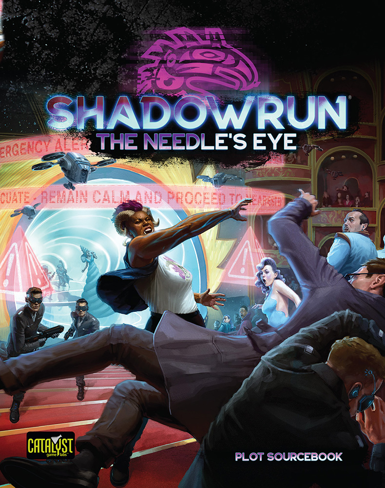 Shadowrun 6th Edition: Needles Eye