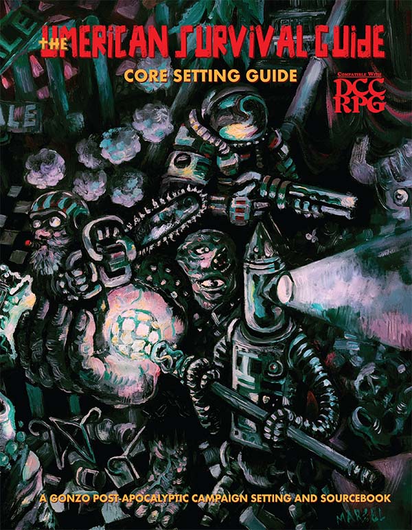 The Umerican Survival Guide - Core Setting Book for DCC RPG - Role 