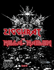 ZIGGURAT OF THE MEGA-MAIDEN: A HEAVY-METAL FUELED COMBAT FEST - Blackest Night Edition