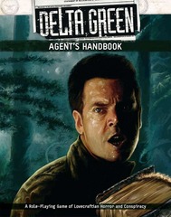 Delta Green: Agent's Handbook