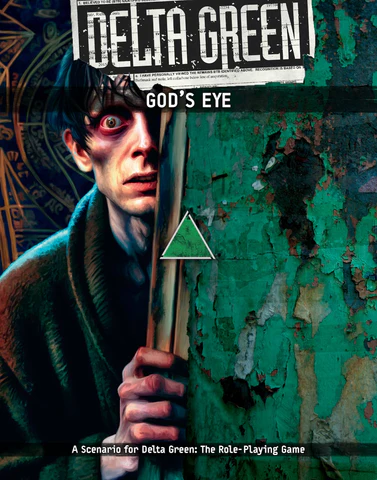 Delta Green: Gods Eye