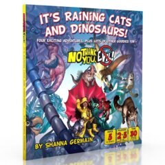 No Thank You, Evil - It's Raining Cats and Dinosaurs