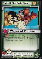 Android 19's Body Slam - 003 - Limited Edition - Flat Foil