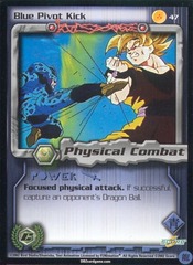 Blue Pivot Kick - 047 - Limited Edition - Flat Foil